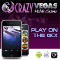 Play on Your Mobile Phone at Crazy Vegas Mobile