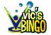 Vics Bingo