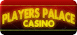 Players Palace Casino